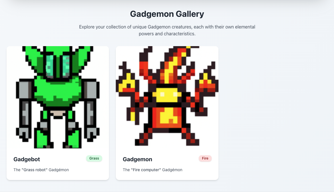 A screenshot of the completed app. There are 3 Gadgemon visible in the app frontend, Gadgetbot the grass robot, Bob the fire whale, and Kaypeedee the water Honda Odyssey minivan. The form with Name, Looks similar to a ... and element fields is present, but empty.